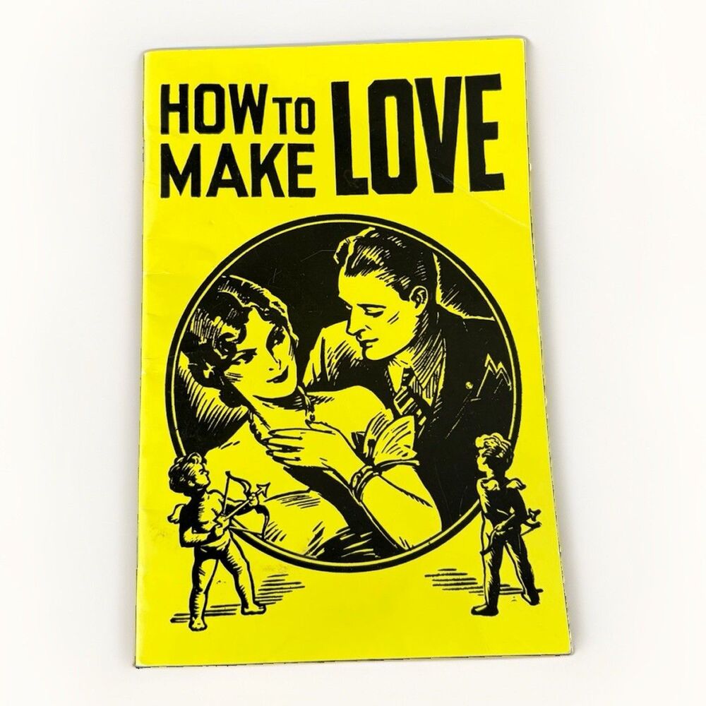 Vintage How To Make Love Hugh Morris 1936 1987 Guide Courtship Pamphlet Vtg